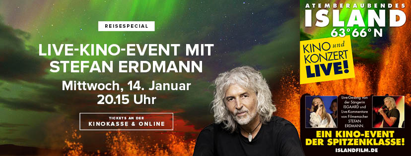 Live-Kino-Event mit Stefan Erdmann am 14.1. um 20.15 Uhr: "Island 63° 66° N"