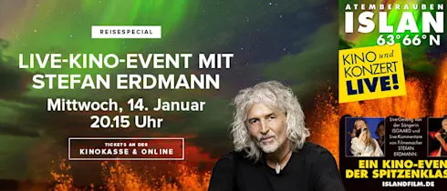Live-Kino-Event mit Stefan Erdmann am 14.1. um 20.15 Uhr: "Island 63° 66° N"