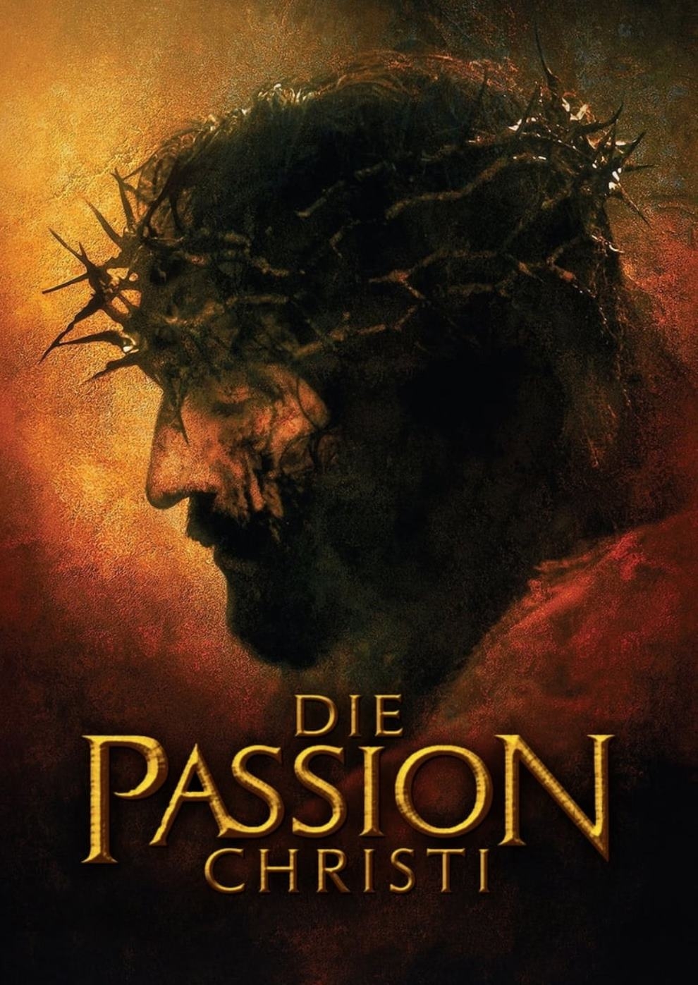 Filmplakat zu Die Passion Christi