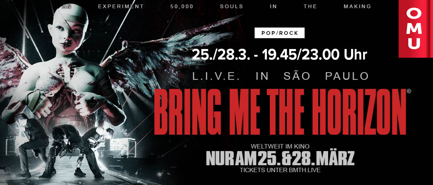 Der Konzertfilm Bring Me The Horizon - L.I.V.E. in São Paulo am 25. und 28. März