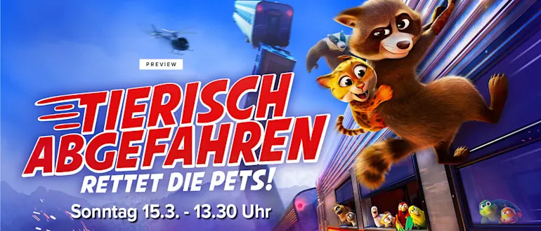 Tierisch abgefahren in der Preview am 15.3. um 13.30 Uhr