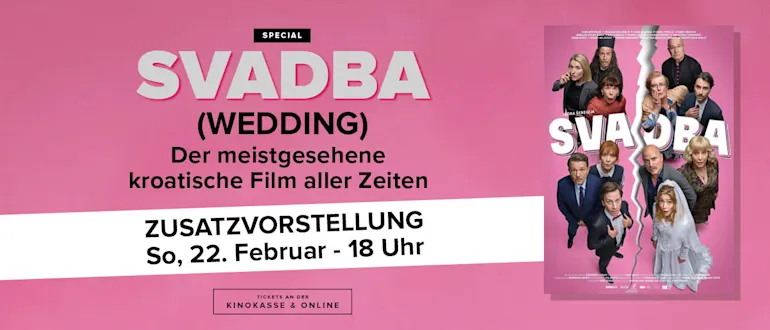 Svadba in OmU am 22.2. um 18.00 Uhr
