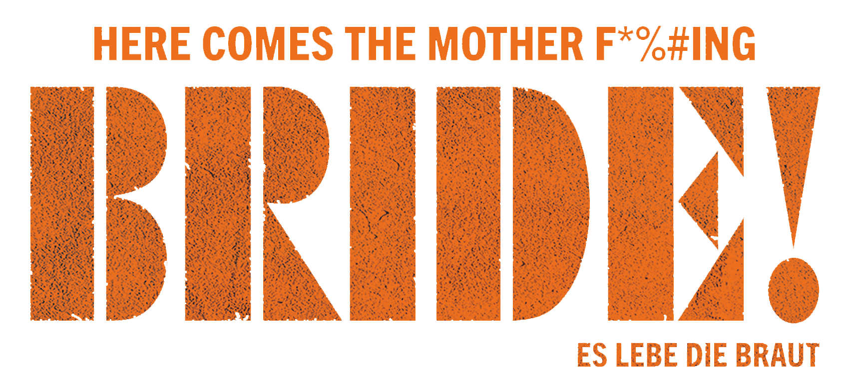 The Bride! – Es lebe die Braut