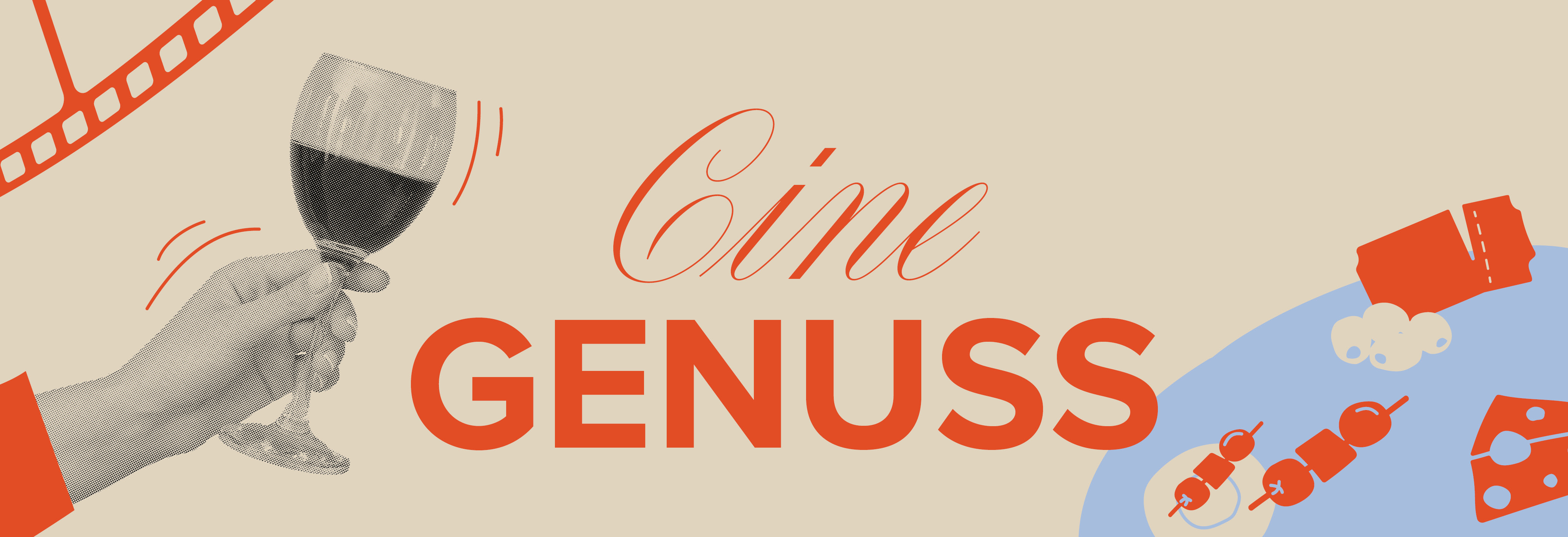 CineGenuss - Ein cineastischer Genussfeierabend