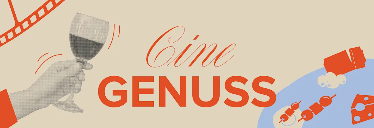 CineGenuss - Ein cineastischer Genussfeierabend