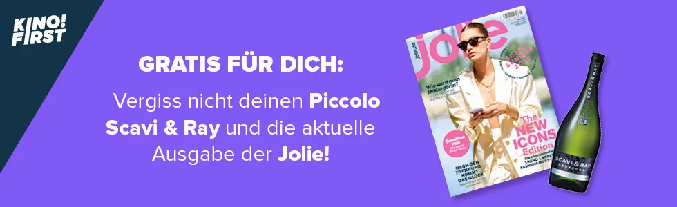 Kino First - Gratis für dich: Vergiss nicht deinen Piccolo Scavi & Ray und die aktuelle Ausgabe der Jolie!
