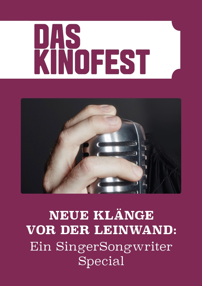 Filmplakat zu Neue Klänge vor der Leinwand: Ein SingerSongwriter Special