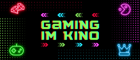 Schmuckgrafik, auf der Gaming im Kino steht. Der Hintergrund ist schwarz und um den Schriftzug herum befinden sich neon-bunte Gaming-Grafiken wie ein Controller oder eine Figur auf Pac-Man