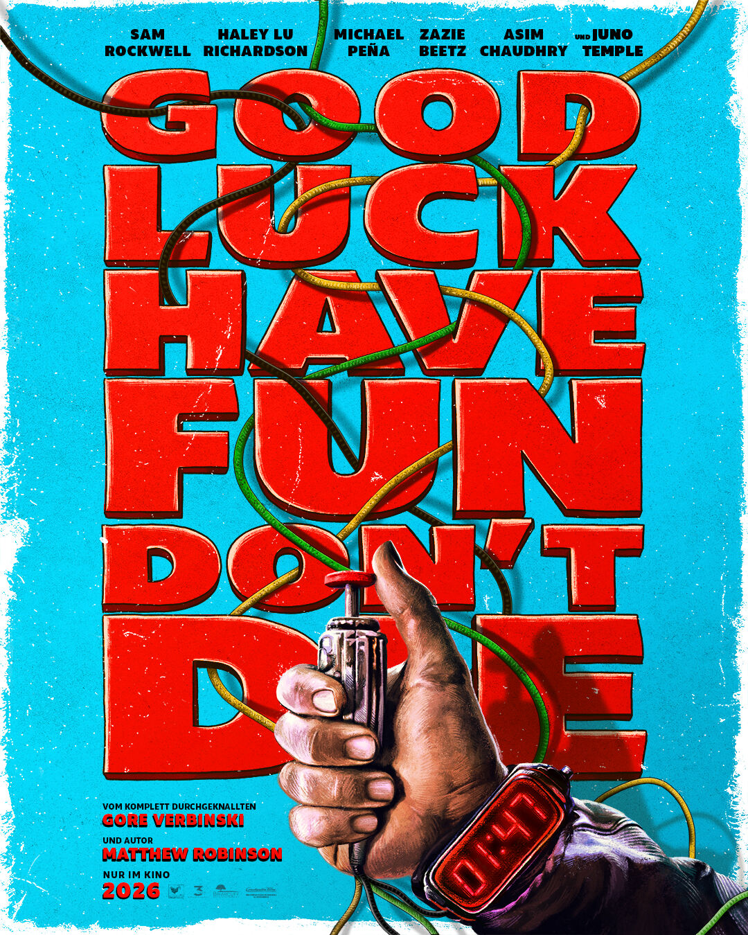 Filmplakat zu Good Luck, Have Fun, Don't Die