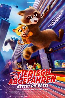 Filmplakat zu Tierisch abgefahren - Rettet die Pets!