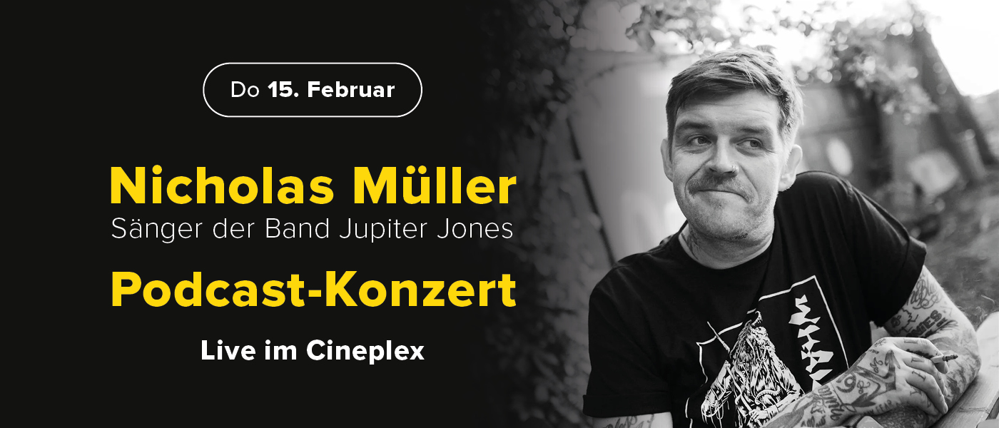 Nicholas Müller Podcast-Konzert