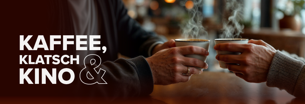 Kaffee, Klatsch & Kino
