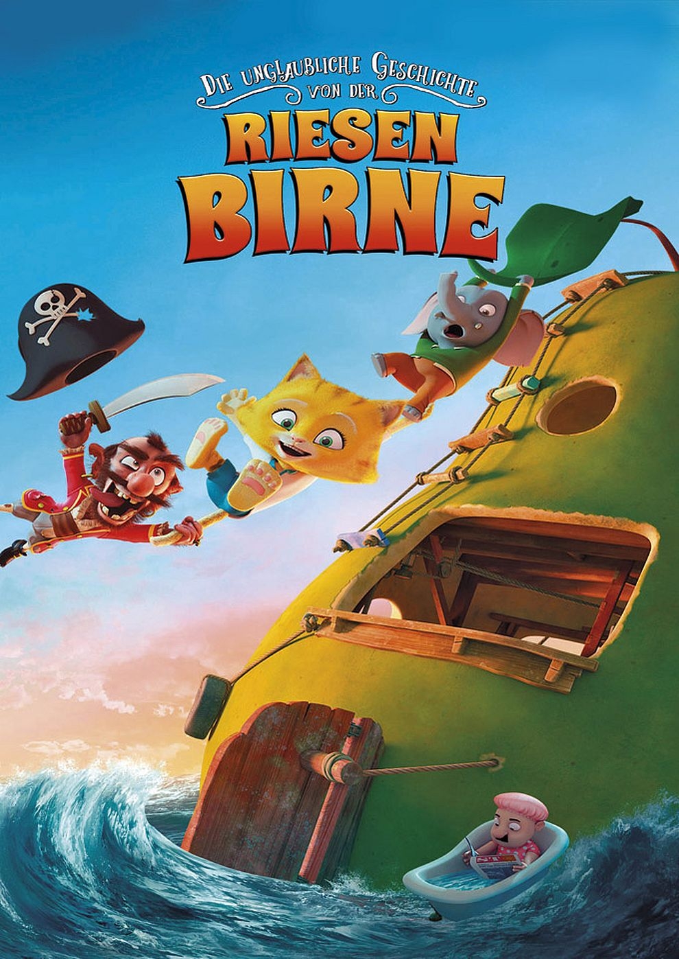 Filmplakat zu Die unglaubliche Geschichte von der Riesenbirne