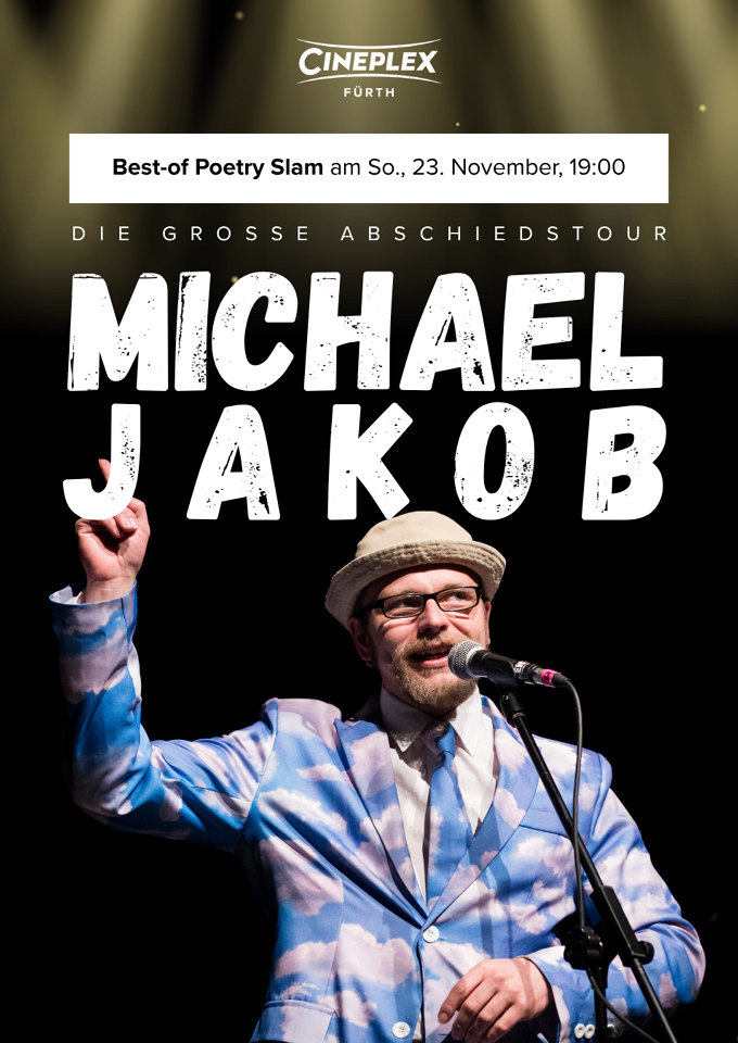 Filmplakat zu Michael Jakob- Best-of Poetry Slam: die große Abschiedstour