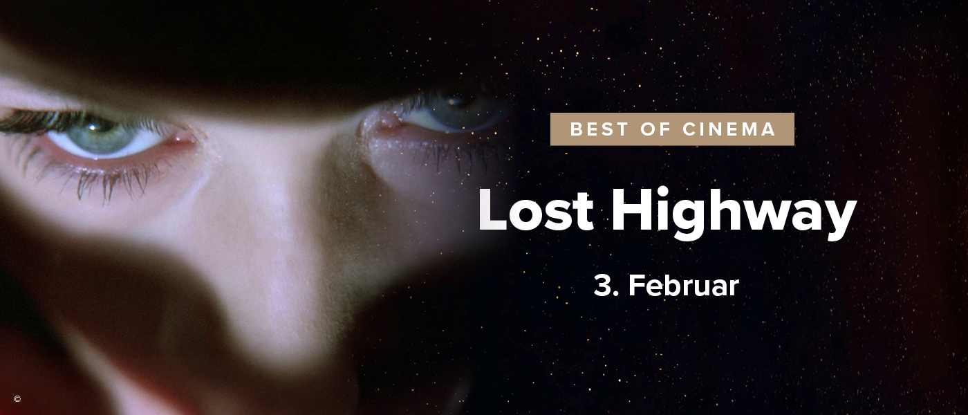 Promobanner zu Lost Highway (Best of Cinema)
