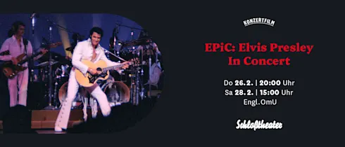 EPiC - Elvis Presley in Concert