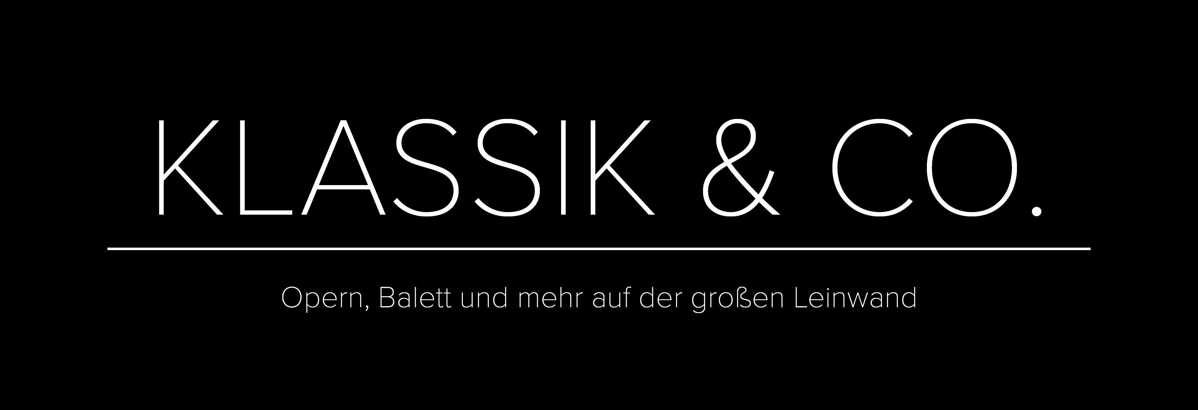 Klassik & Co. - Opern, Ballett und mehr auf der großen Leinwand