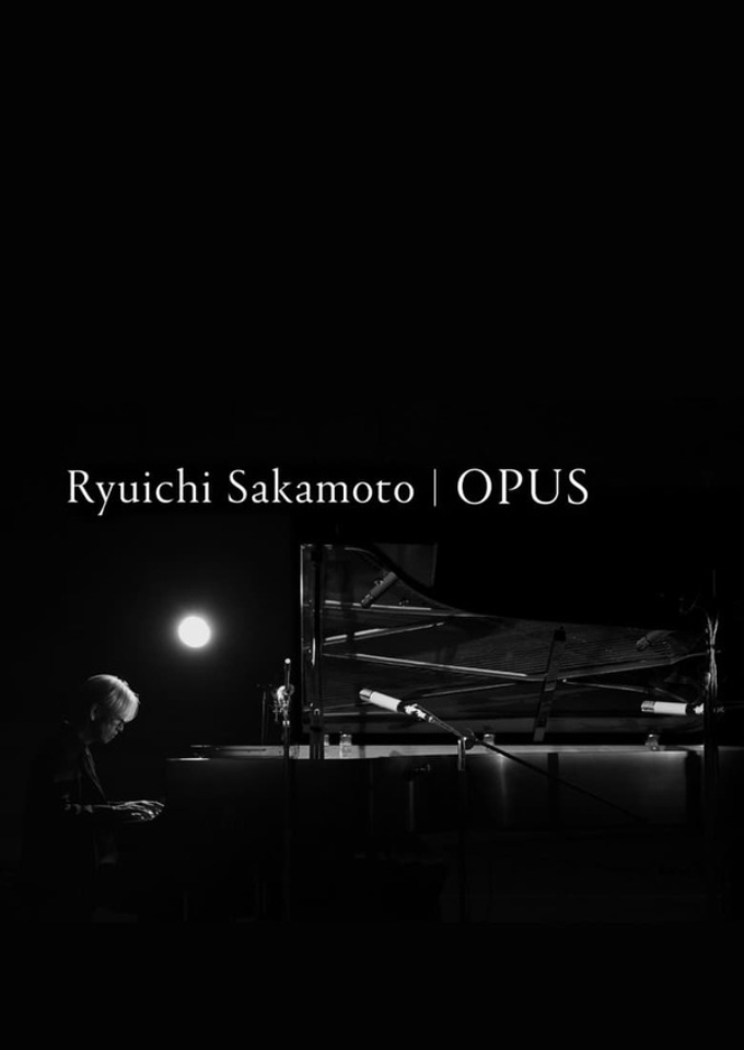 Filmplakat zu Opus - Ryuichi Sakamoto