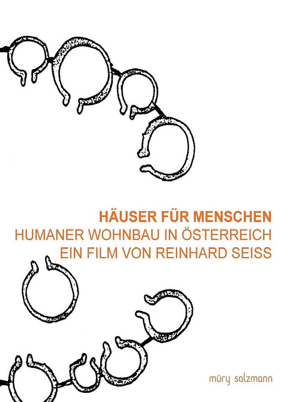 Filmplakat zu Häuser für Menschen - Humaner Wohnbau in Österreich