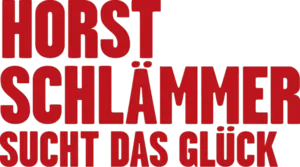 Horst Schlämmer sucht das Glück