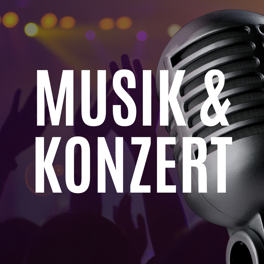 Eventkategorie Musik & Konzert