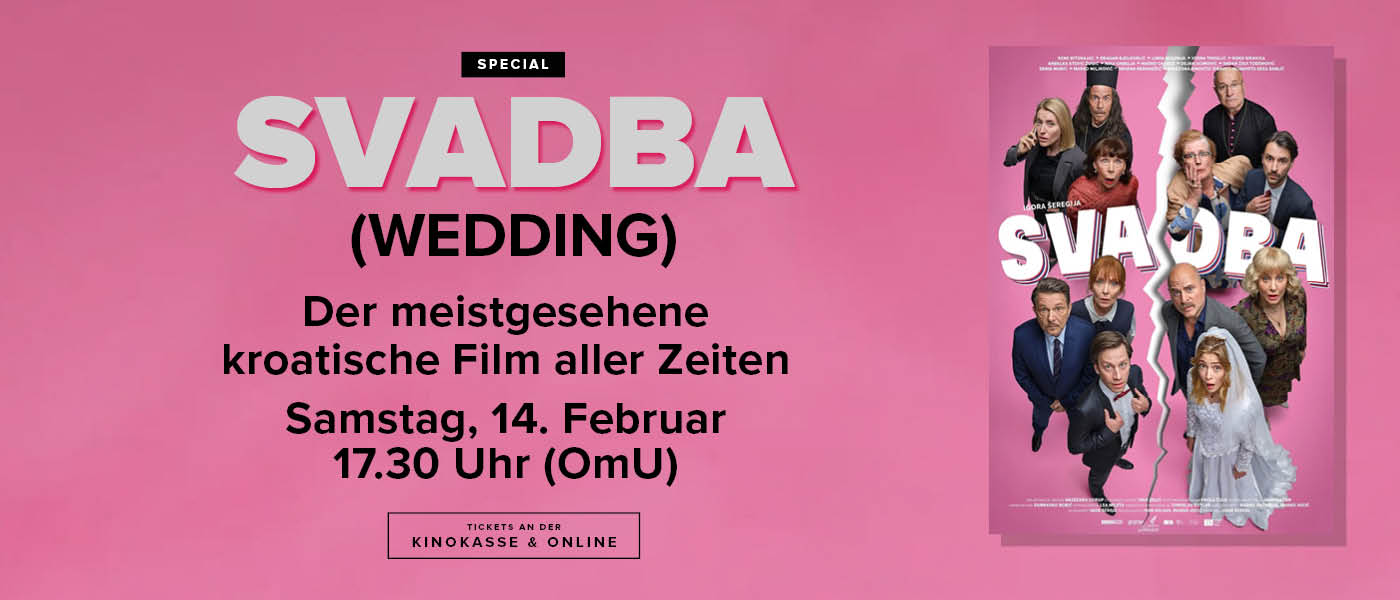Svadba in OmU am 14.2. um 17.30 Uhr