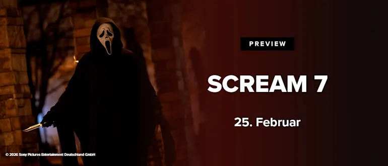 Preview Scream 7 am 25. Februar