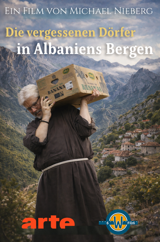 Filmplakat zu Die vergessenen Dörfer in Albaniens Bergen