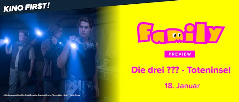Familypreview Die Drei ??? - Toteninsel am 18.1.26