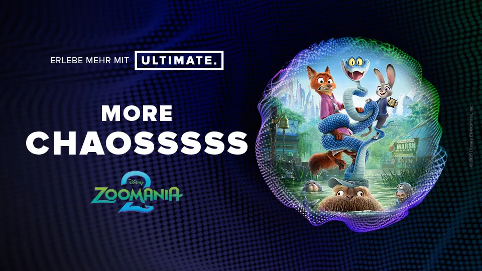 hier sieht man eine Filmwerbung für Zoomania 2 in ULTIMATE.