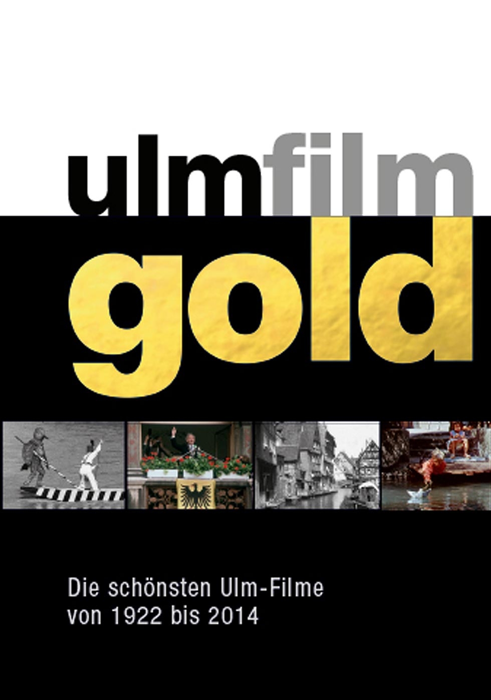 Filmplakat zu Ulmfilmgold