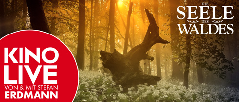 Die Seele des Waldes - von und mit Stefan Erdmann