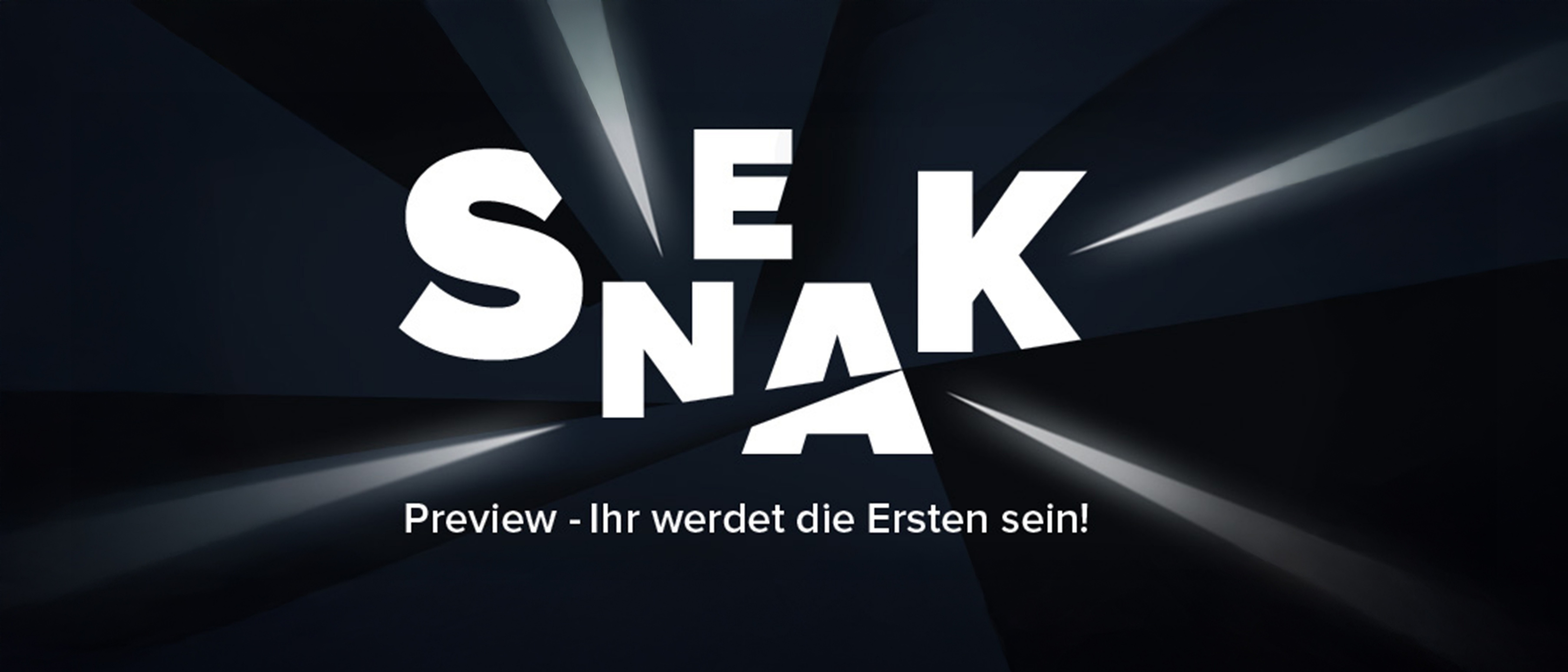 Sneak Preview