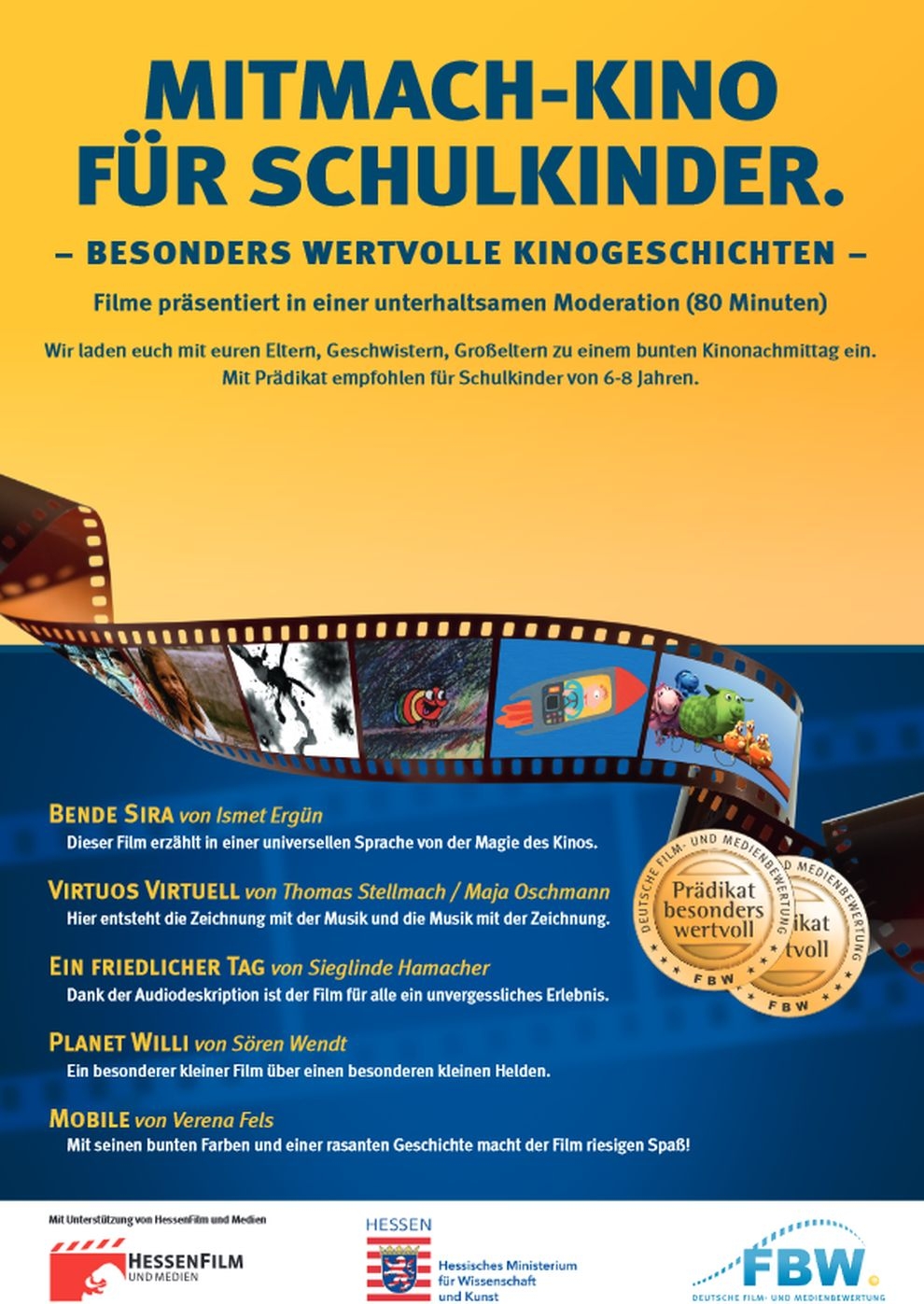 Filmplakat zu Mitmachkino für Schulkinder. -besonders wertvolle Kinogeschichten -