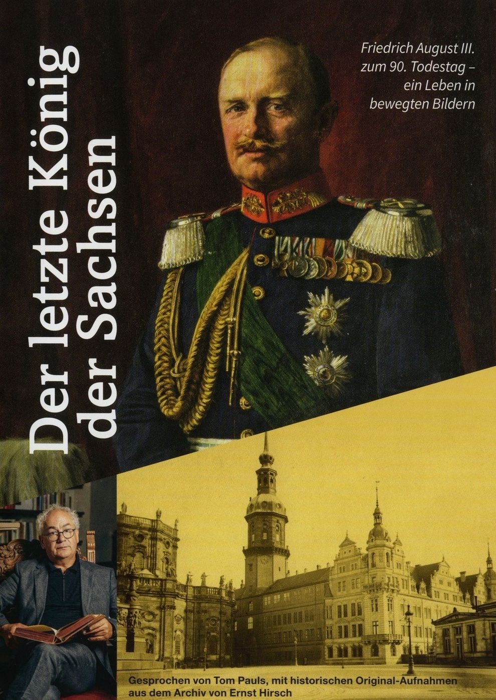 Filmplakat zu Der letzte König der Sachsen