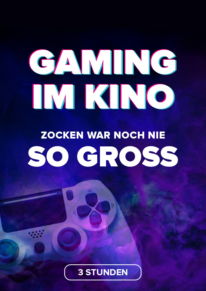 Filmplakat zu Gaming im Kino - 3 Stunden