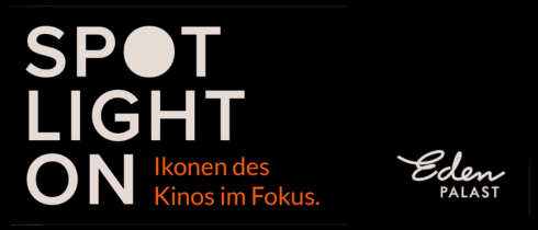 Hier sieht man den Schriftzug "Spotlight on - Ikonen des Kinos im Fokus"