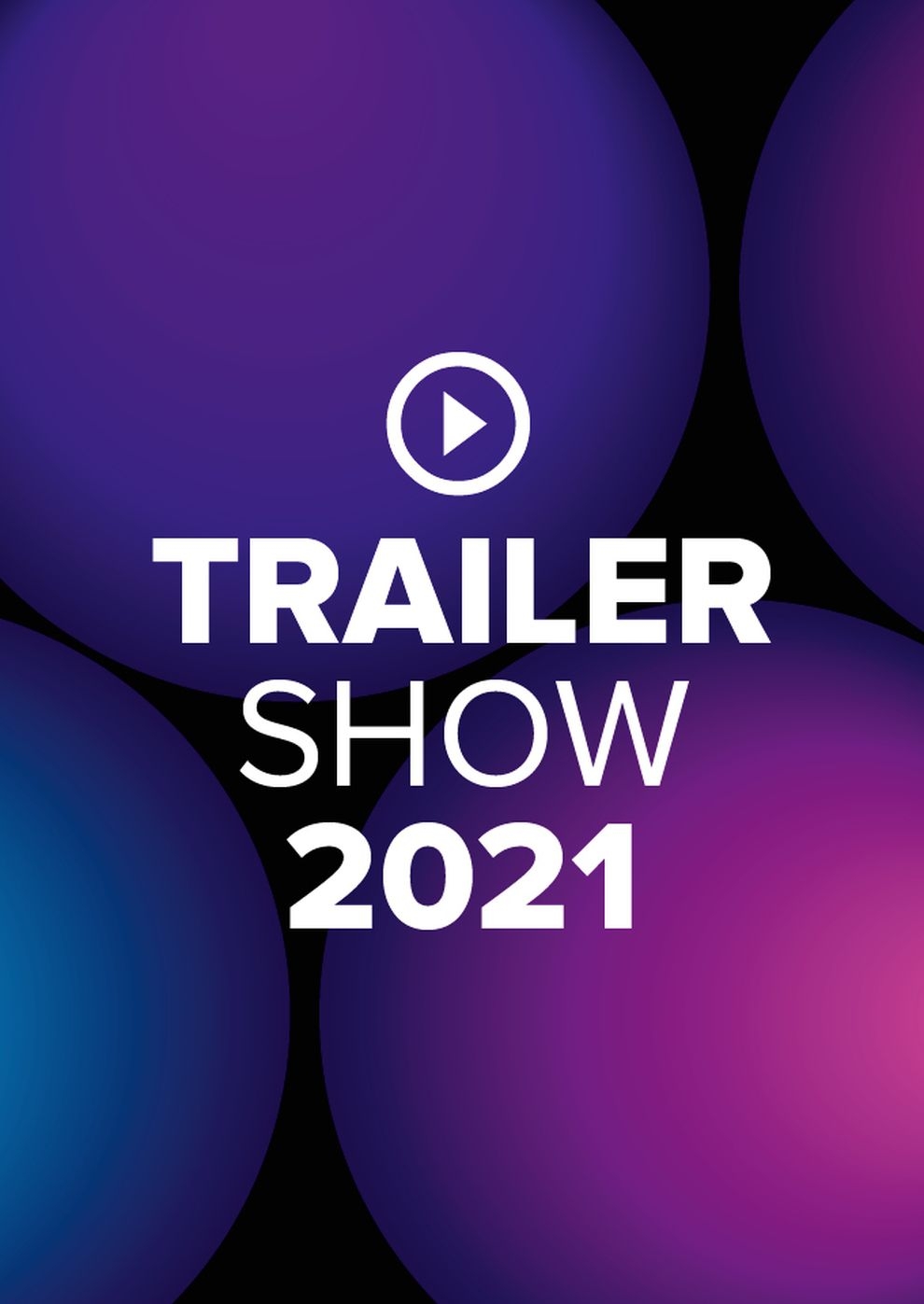 Filmplakat zu Kostenlose Trailershow 2021