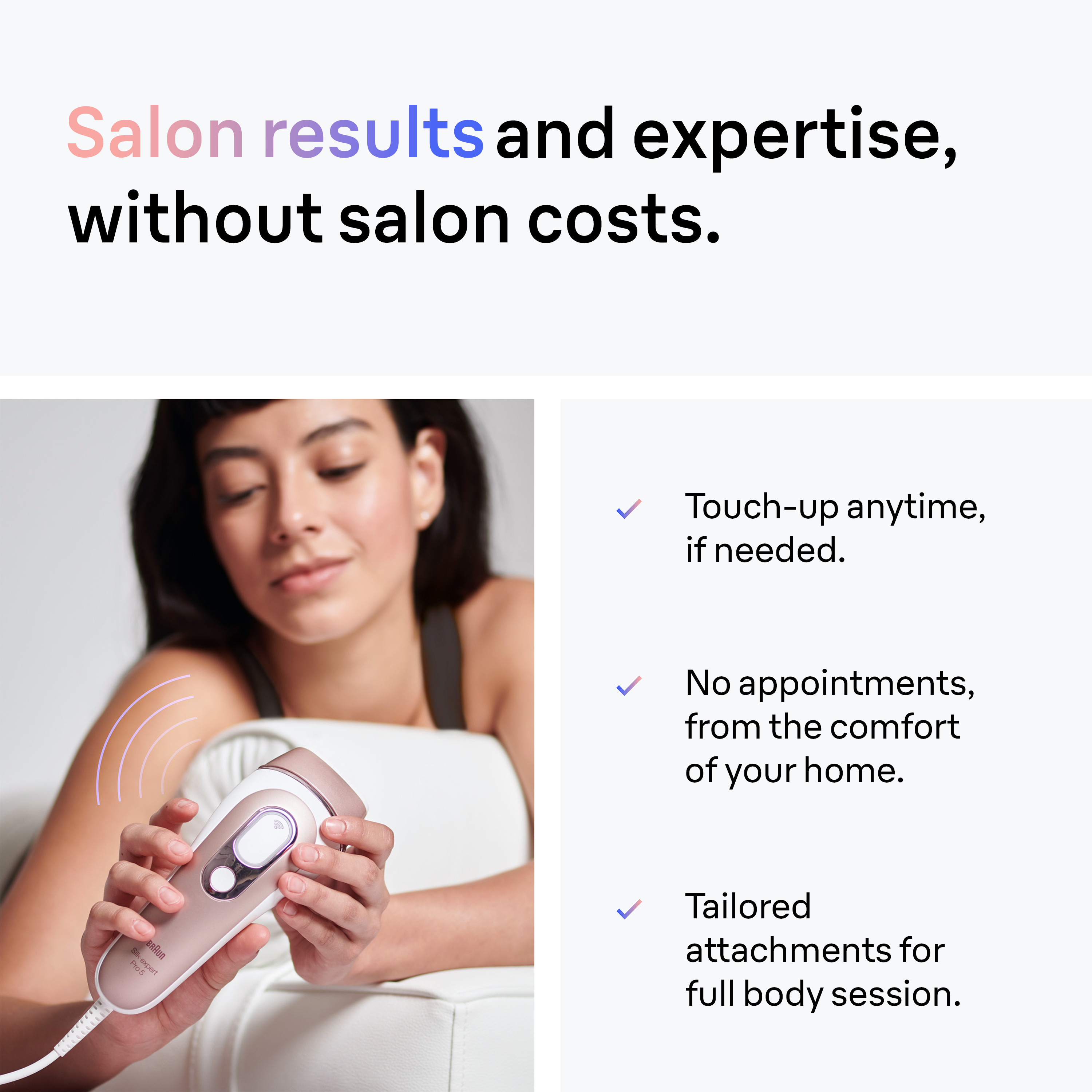 Skin i·expert Smart IPL: Laser Hair Removal PL7243 | Braun US