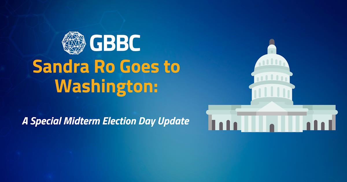 GBBC CEO Sandra Ro Goes to Washington: A Special Midterm Election Update