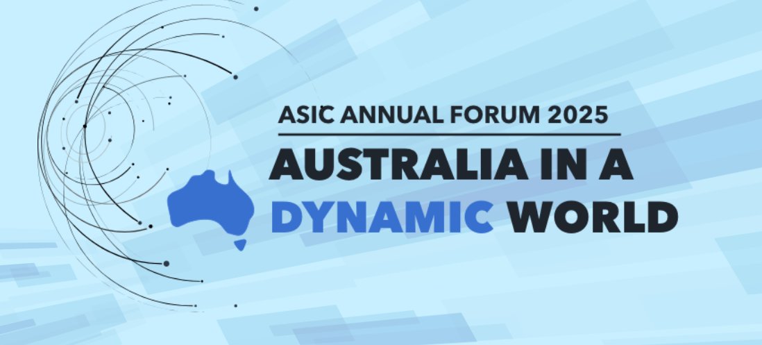 ASIC Annual Forum 2025