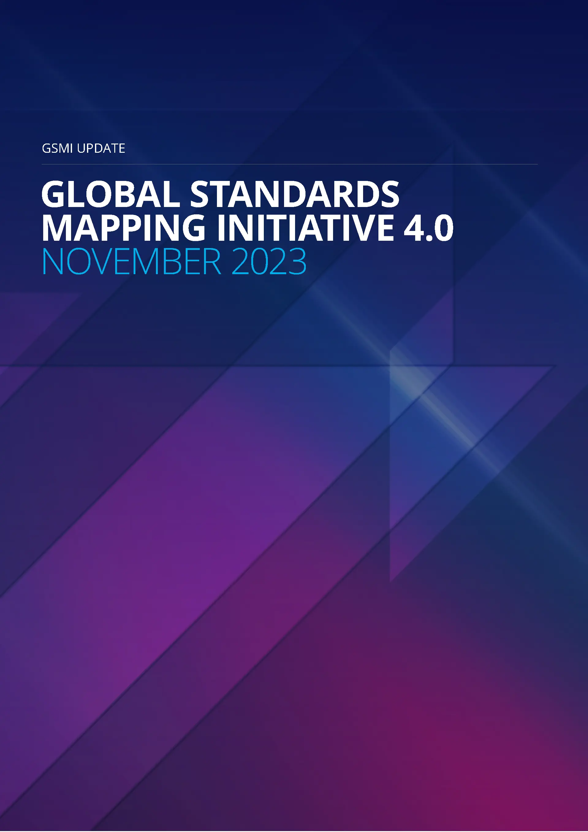 Global Standards Mapping Initiative (GSMI) 4.0 Update
