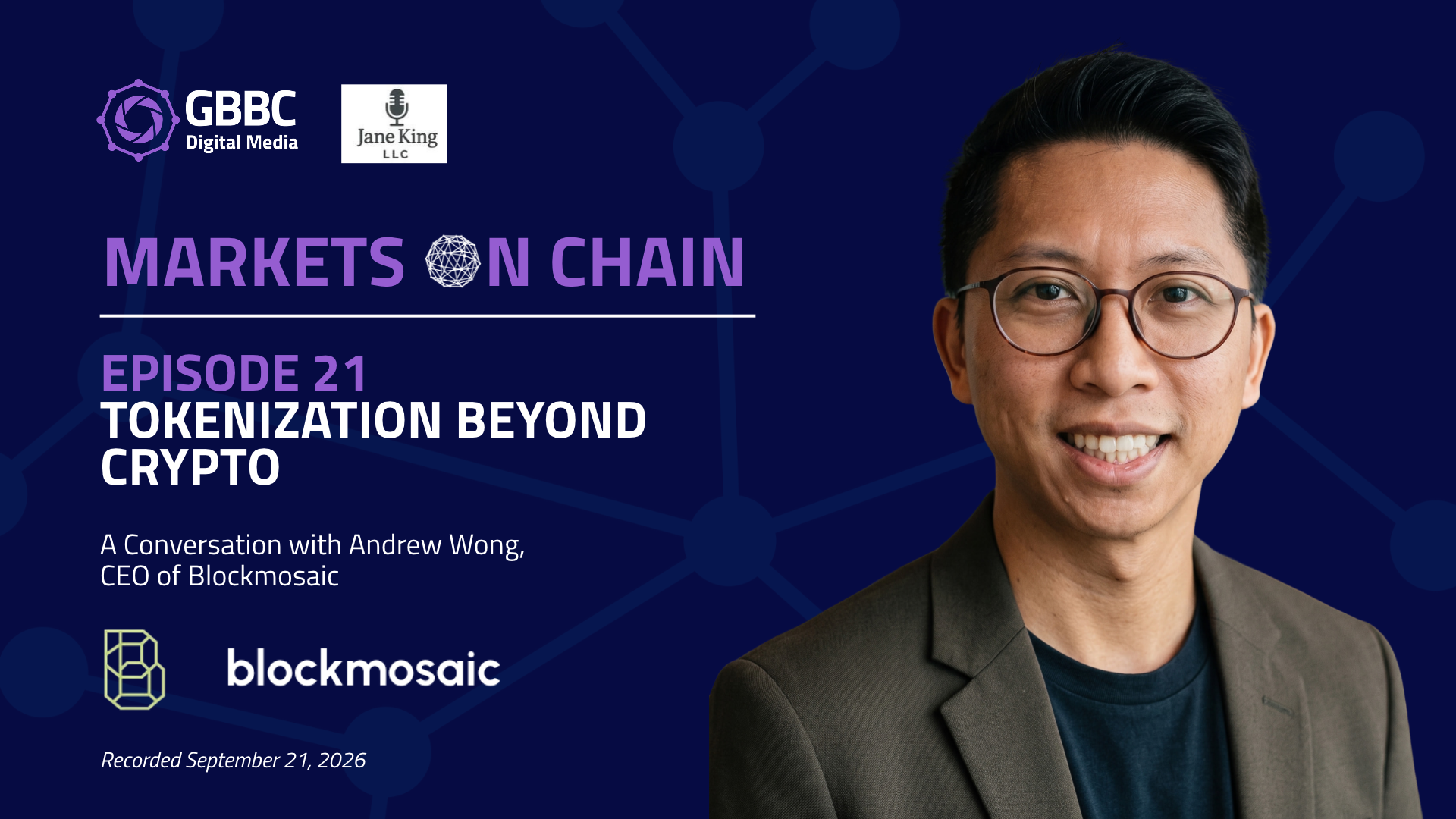 Markets on Chain: Episode 21 with Blockmosaic | Tokenization Beyond Crypto