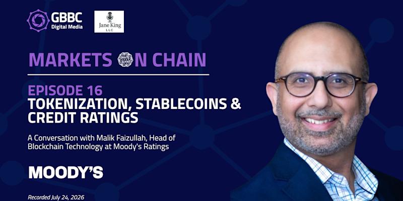 Markets on Chain: Episode 16 with Moody’s Ratings | Tokenization, Stablecoins & Credit Ratings
