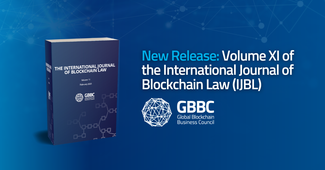 GBBC Releases International Journal of Blockchain Law - Volume XI