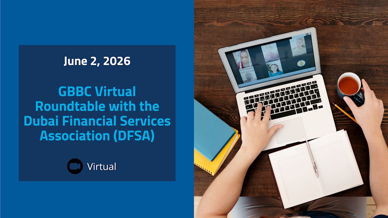 GBBC Virtual Roundtable with the Dubai Financial Services Association (DFSA)