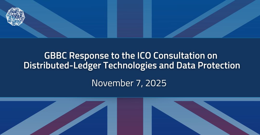 GBBC Response to the ICO Consultation on Distributed-Ledger Technologies and Data Protection