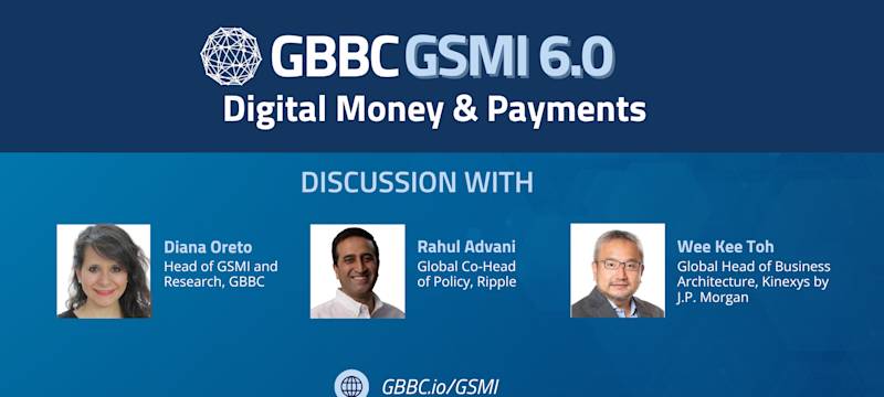 GSMI 6.0 | Digital Money & Payments: Navigating Standards in Digital Payments