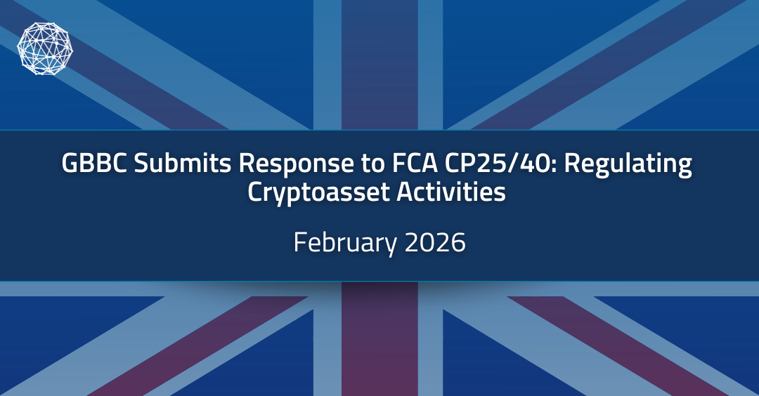 Cover of GBBC Response to FCA CP25/40 – Regulating Cryptoasset Activities