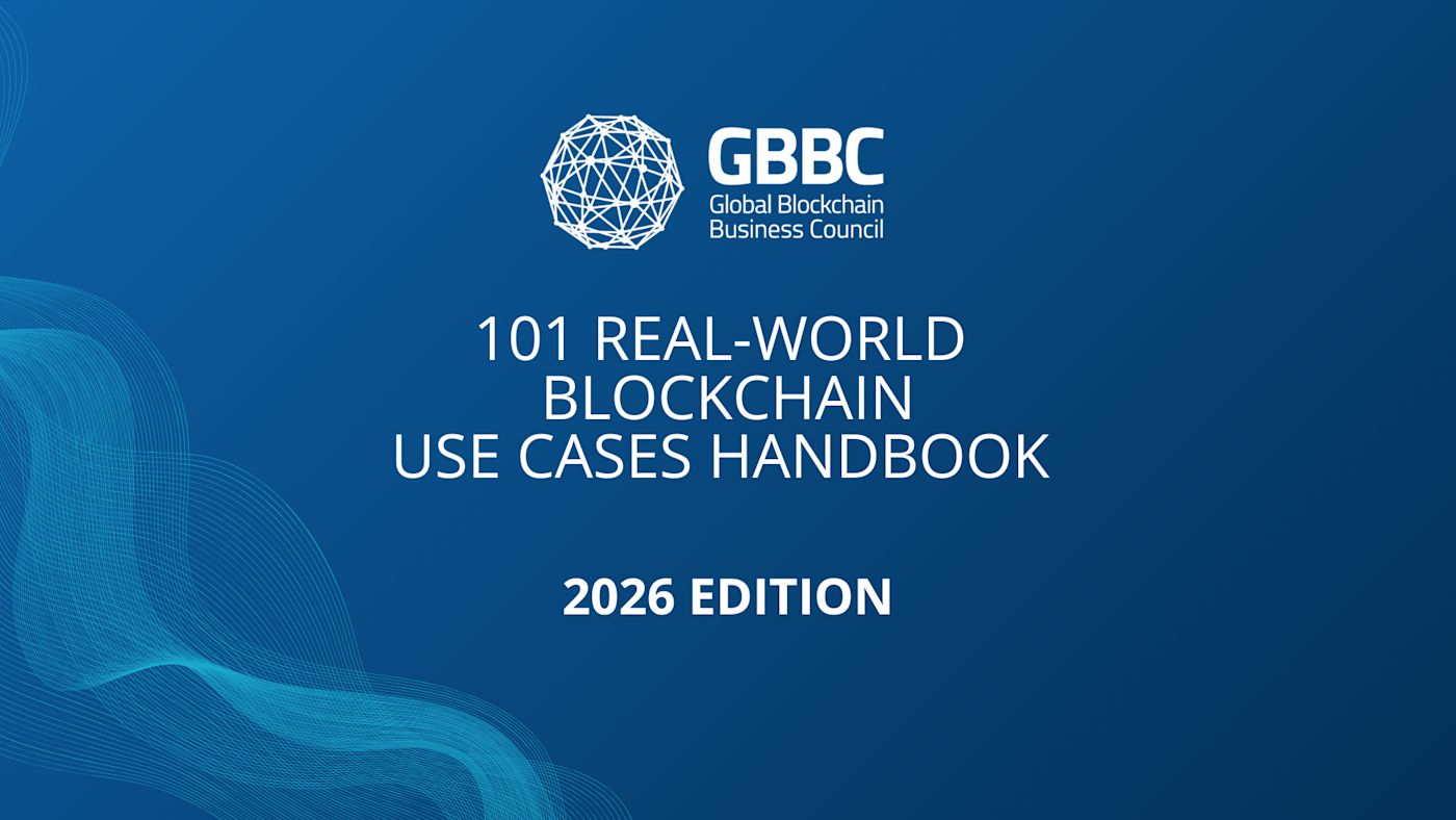 From Hype to Impact: GBBC Releases the 101 Real-World Blockchain Use Cases Handbook (2026 Edition)